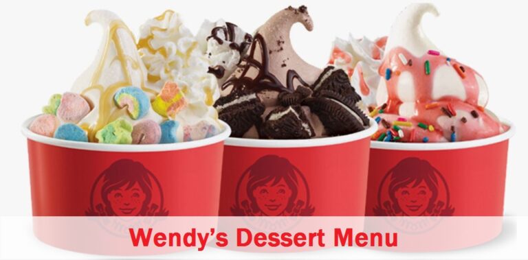 Wendy’s Dessert Menu